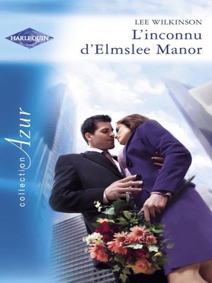 cover image of L'inconnu d'Elmslee Manor (Harlequin Azur)